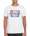 Toppers t-shirt die naast mij kan ook niet zingen shirt wit heren